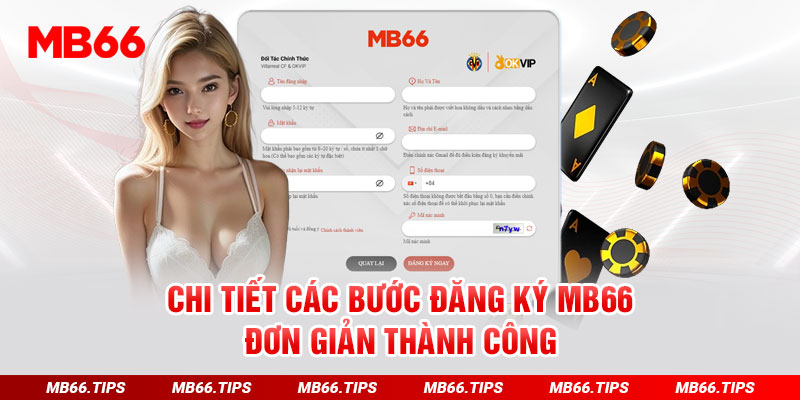 Chi tiết các bước đăng ký MB66 đơn giản thành công