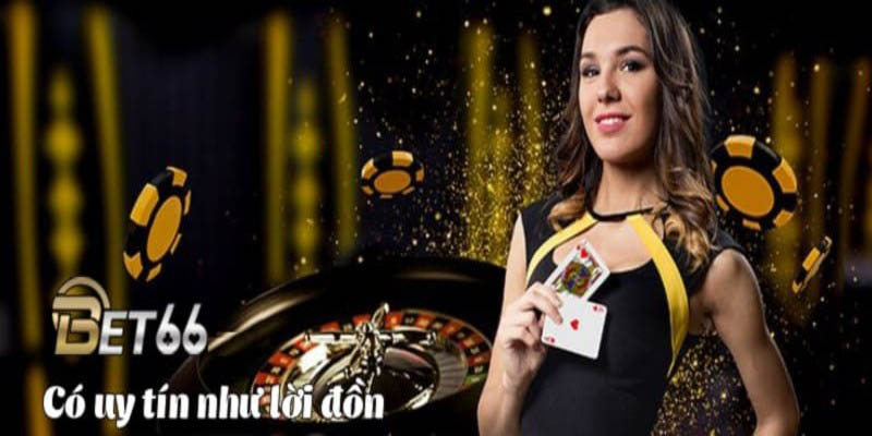 Giải mã tin đồn Bet66 lừa đảo khách hàng